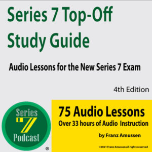 Series 7 Top Off Exam Lessons